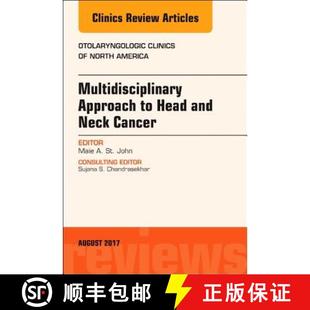 Head Otolaryngologic and Multidisciplinary Clinics Neck of... Approach Issue 4周达 9780323532495 Cancer
