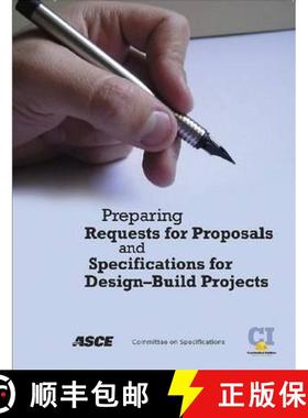 【3-4周达】Preparing Requests for Proposals and Specifications for Design-build Projects [9780784409879]