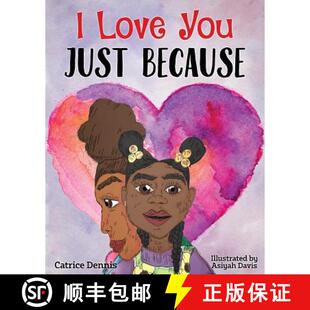 You Love Just Because 预订 9780998911427