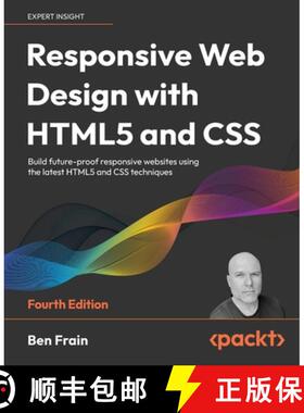 【3-4周达】Responsive Web Design with HTML5 and CSS - Fourth Edition: Build future-proof responsive w... [9781803242712]