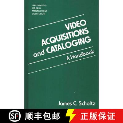【3-4周达】Video Acquisitions and Cataloging: A Handbook [9780313293450]