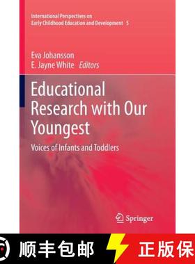 【3-4周达】Educational Research with Our Youngest : Voices of Infants and Toddlers [9789400737518]