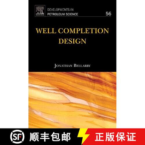 【3-4周达】精装 Well Completion Design: Volume 56 [9780444532107]
