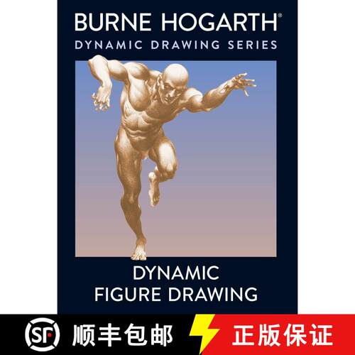 【3-4周达】Dynamic Figure Drawing: A New Approach to Drawing the Moving Figure in Deep Space and Fore... [9780823015771]