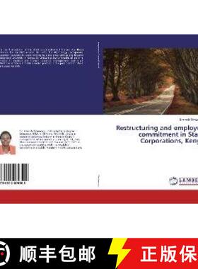 预订 Restructuring and employee commitment in State Corporations, Kenya [9786202070508]