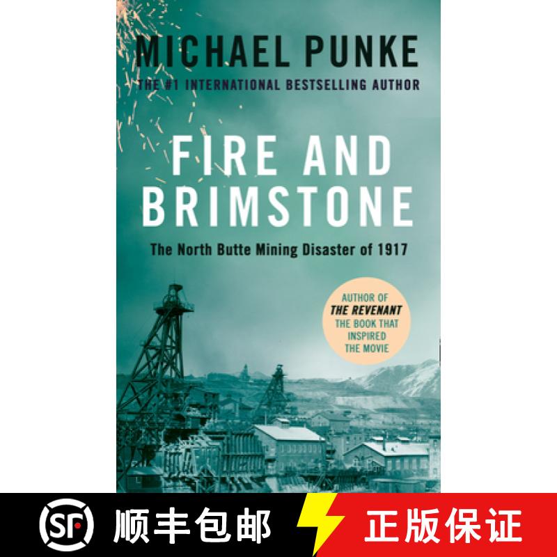 【3-4周达】Fire and Brimstone: The North Butte Mining Disaster of 1917 [9780008189310]