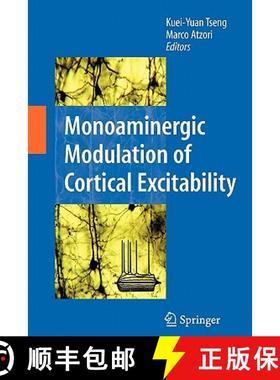 【3-4周达】Monoaminergic Modulation of Cortical Excitability [9781441944283]