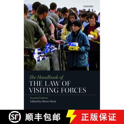 【3-4周达】精装 The Handbook of the Law of Visiting Forces [9780198808404]