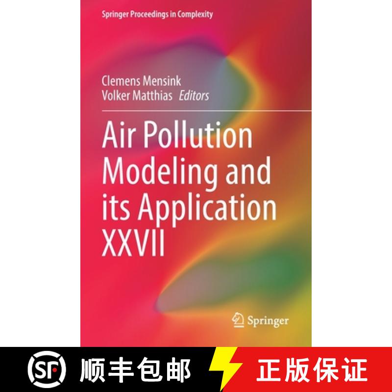 【3-4周达】Air Pollution Modeling and Its Application XXVII [9783662637623]