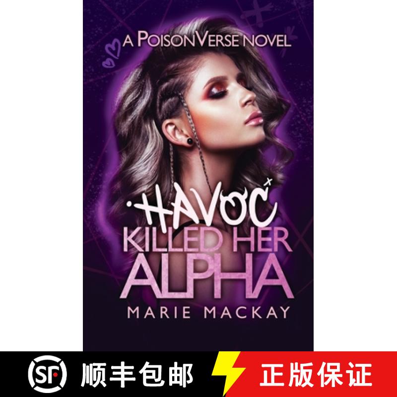 【3-4周达】Havoc Killed her Alpha [9781998801060]