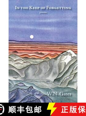 【3-4周达】In the Keep of Forgetting: Poems [9781632933270]