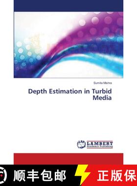 预订 Depth Estimation in Turbid Media [9783659366840]