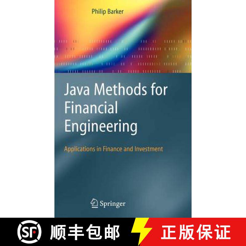 【3-4周达】Java Methods for Financial Engineering : Applications in Finance and Investment [9781852338329]