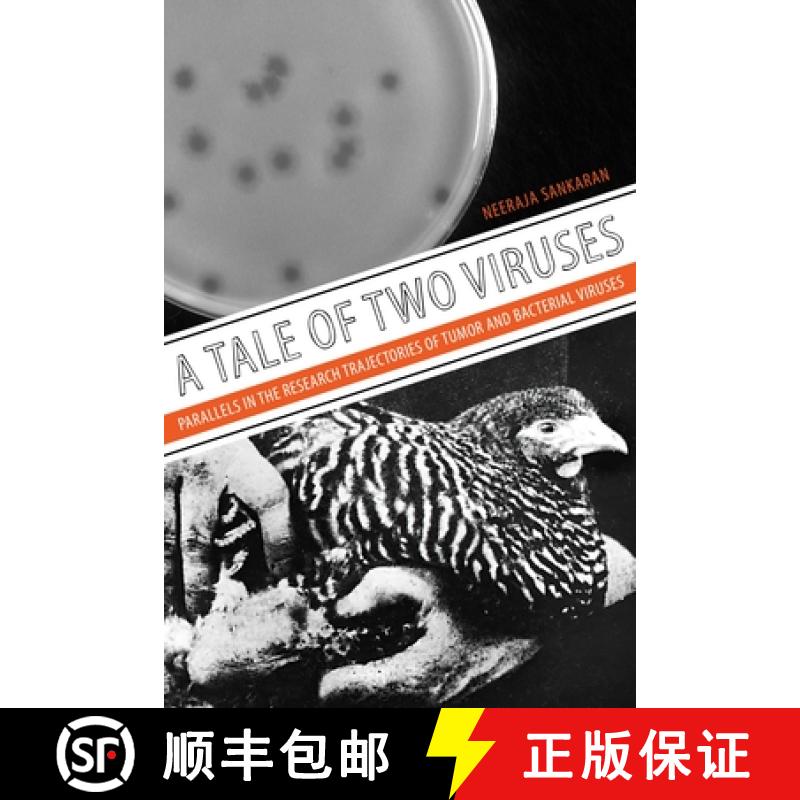预订 A Tale of Two Viruses: Parallels in the Research Trajectories of Tumor and Bacterial Viruses [9780822946304]