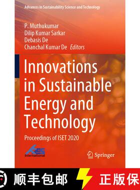 【3-4周达】Innovations in Sustainable Energy and Technology : Proceedings of ISET 2020 [9789811611216]