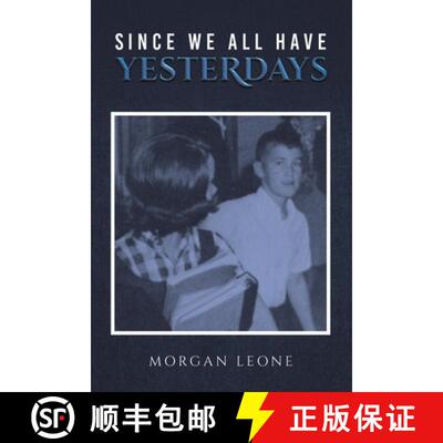 【3-4周达】Since We All Have Yesterdays [9798891550414]