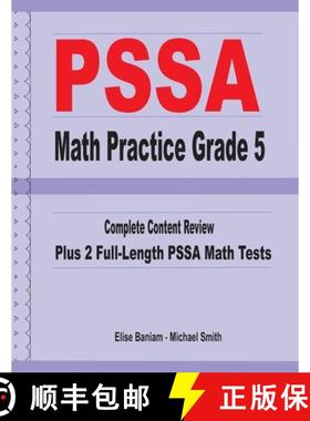 【3-4周达】PSSA Math Practice Grade 5: Complete Content Review Plus 2 Full-length PSSA Math Tests [9781636200200]