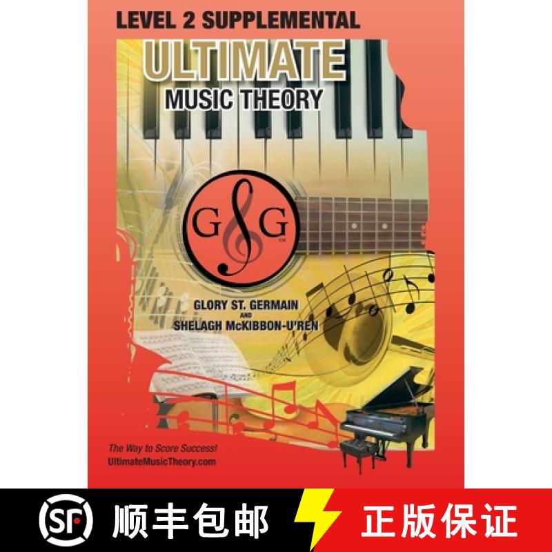 【3-4周达】LEVEL 2 Supplemental - Ultimate Music Theory: Theory Level 2 is EASY with the LEVEL 2 Supp... [9781927641439]