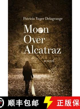 预订 Moon Over Alcatraz [9781954395046]
