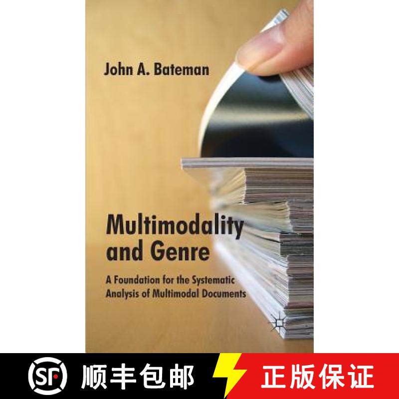 【3-4周达】Multimodality and Genre: A Foundation for the Systematic Analysis of Multimodal Documents [9780230302341]