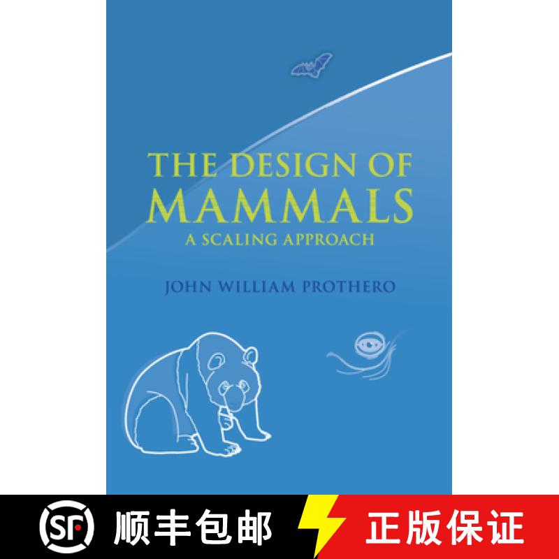 【3-4周达】The Design of Mammals: A Scaling Approach [9781108828864]