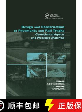 【3-4周达】Design and Construction of Pavements and Rail Tracks: Geotechnical Aspects and Processed M... [9780367389086]