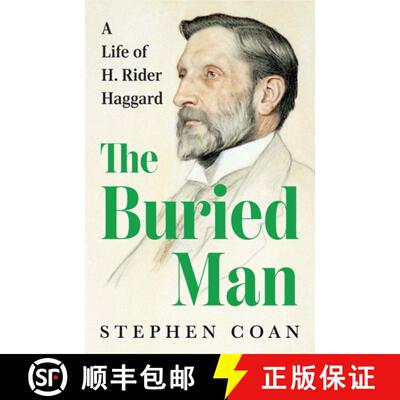 【3-4周达】精装 Buried Man: A Life of H. Rider Haggard [9781911723752]