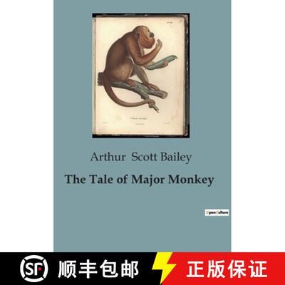 【3-4周达】The Tale of Major Monkey: The Adventures and Antics of a Mischievous Soldier in Pleasant V... [9791041952922]