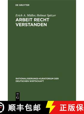 预订 Arbeit Recht Verstanden : Arbeitsphysiologische Gesprache Zwischen Wissenschaft Und Praxis [9783486778786]