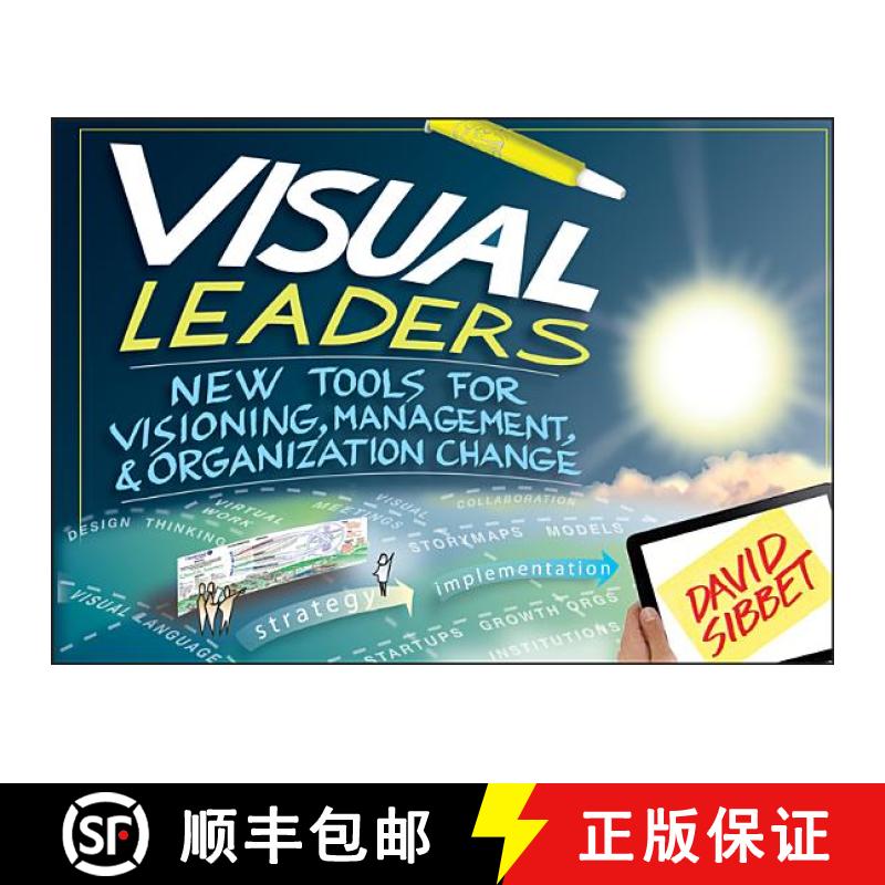 【3-4周达】Visual Leaders: New Tools For Visioning, Management, And Organization Change [Wiley经管] [9781118471654]