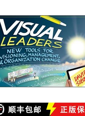 【3-4周达】Visual Leaders: New Tools For Visioning, Management, And Organization Change [Wiley经管] [9781118471654]