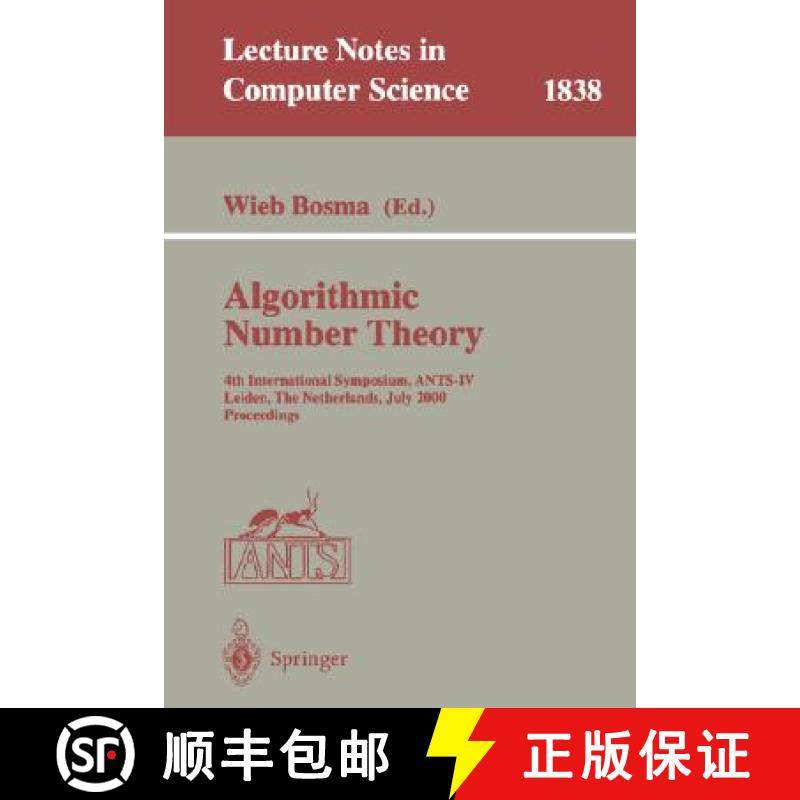 【3-4周达】Algorithmic Number Theory : 4th International Symposium, ANTS-IV Leiden, The Netherlands, ... [9783540676959]