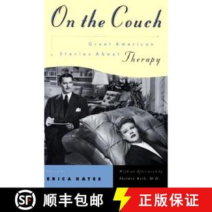 【3-4周达】On the Couch : Great American Stories About Therapy [9780871137401]
