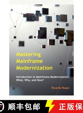 【3-4周达】Mastering Mainframe Modernization [9789815194739]