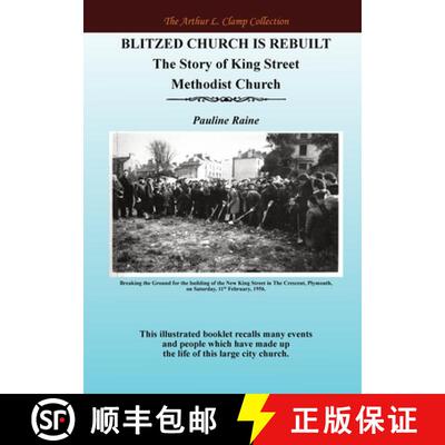 【3-4周达】Blitzed Church is Rebuilt: The Story of King Street Methodist Church [9781918277388]