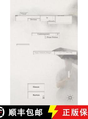 【3-4周达】Visual Devices in Contemporary Prose Fiction: Gaps, Gestures, Images (1st ed. 2016) [9781137467355]
