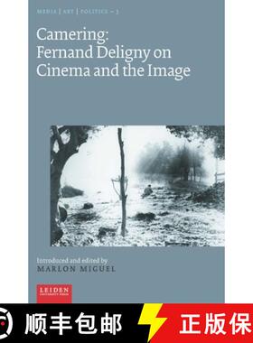 【3-4周达】Camering: Fernand Deligny on Cinema and the Image [9789087283841]