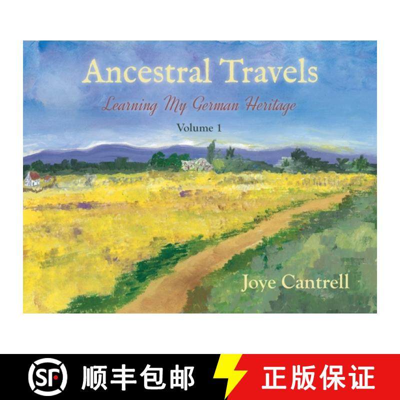 预订 Ancestral Travels:  Learning My German Heritage [9781962561266]