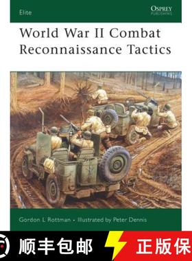 预订 World War II Combat Reconnaissance Tactics [9781846031373]