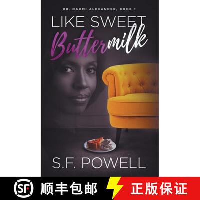 【3-4周达】Like Sweet Buttermilk: Book One featuring Dr. Naomi Alexander [9781732722408]