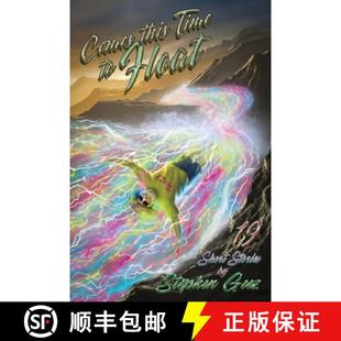 Time 9781947867802 Stories Comes this Float Geez 预订 Stephen Short