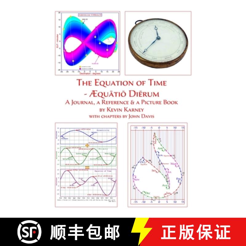 【2-3周达】The Equation of Time - AEquatio Dierum: A Journal, a Reference & a Picture Book [9781445745411]