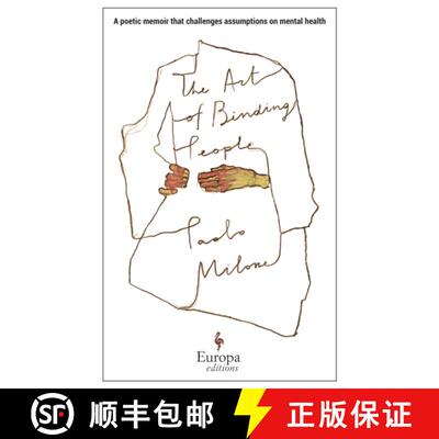 【3-4周达】The Art of Binding People: A poetic memoir that challenges assumptions on mental health [9781787704510]