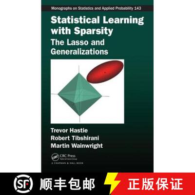 现货 稀疏统计学习 精装 Statistical Learning with Sparsity: The Lasso and Generalizations [9781498712163]