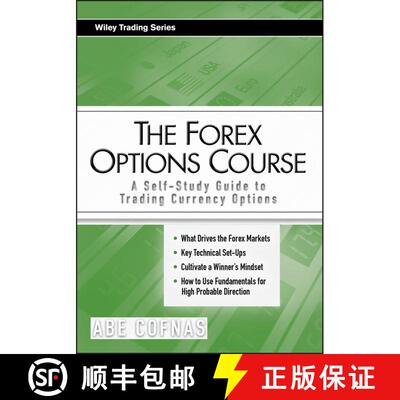 【3-4周达】The Forex Options Course: A Self-Study Guide To Trading Currency Options [Wiley金融] [9780470243749]