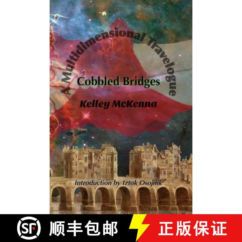 【3-4周达】Cobbled Bridges: A Multidimensional Travelogue [9798985096309]