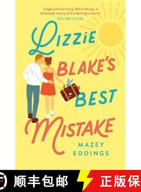 【3-4周达】Lizzie Blake’s Best Mistake: The next unique and swoonworthy rom-com from the author of t... [9781472298720]