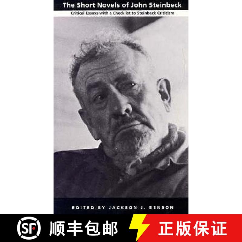【3-4周达】The Short Novels of John Steinbeck: Critical Essays with a Checklist to Steinbeck Criticism [9780822309949]