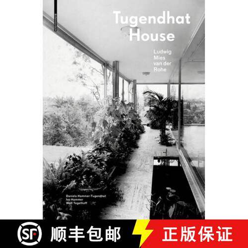 【3-4周达】精装 Tugendhat House. Ludwig Mies van der Rohe [9783035620917]