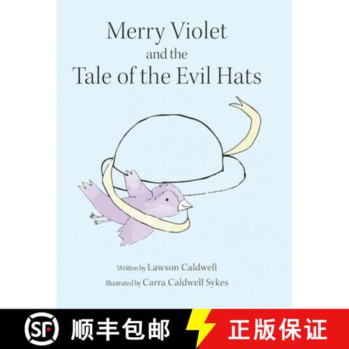 【3-4周达】精装 Merry Violet and the Tale of the Evil Hats [9798822954755]
